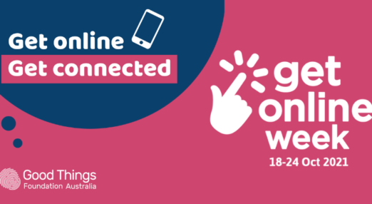 Get Online. Get Connected. Get online week. 18-24 October 2021.