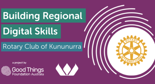 Text reads "Building Regional Digital Skills. Merredin Community Resource Centre." Good Things Foundation Australia, Wesfarmers, and The Rotary Club of Kununurra logos.