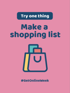 Activity card with shopping bags symbol. Text reads: Try One Thing Make a Shopping List Hashtag Get Online Week.
