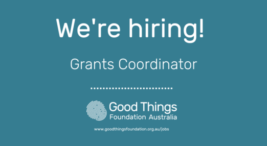 We're hiring. Grants coordinator Good Things Foundation